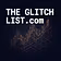 The Glitch List