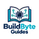 BuildByte Guides