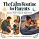 The Calm Routine for Parents
