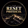 THE RESET PROTOCOL