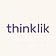 THINKLIK
