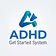 ADHD Get Started System