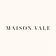 Maison Vale