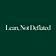 Lean, Not Deflated