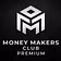 Money Makers Club
