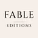 Fable Editions