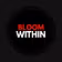 Bloom Within