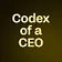 Codex of a CEO