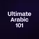 Ultimate Arabic 101