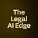The Legal AI Edge