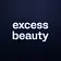 excess beauty 
