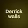 Derrick walls