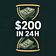 200$ in 24h