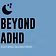 BEYOND ADHD - Sleep Apnea Solution