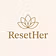 ResetHer