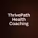 ThrivePath Health Coaching