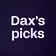 Dax's picks
