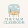 The Calm Classroom