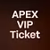 APEX VIP Ticket