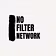 No Filter Network
