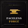 FaceLess Forge