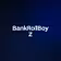 BankRollBoyZ
