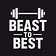 beast to best