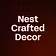 Nest Crafted Decor
