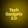 Tech Gadgets 2.0