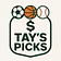Tay’s Picks