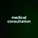 medical consultation