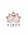 Vibes for life