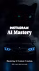 Instagram AI Mastery