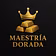 MAESTRÍA DORADA