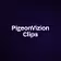 PigeonVizion Clips