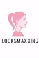 Lady Looksmaxxing
