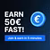 Grab €50 in Minutes