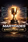 Martrades Execution Lab