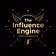 The Influence Engine