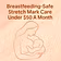 Breastfeeding Safe Stretch Mark Care