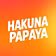 Hakuna Papaya - Greetings From Africa