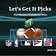 Let's Get It Picks