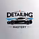 Detailing Mastery