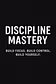 Discipline Mastery🚀