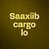 Saaxiib cargo lo