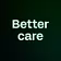 Better care
