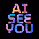 AI See You