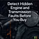 Detect Hidden Engine faults