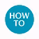 HOW TO ...