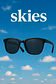 skies